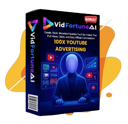 VidFortune AI Bonus - YouTube Advertising